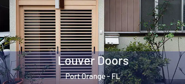  Louver Doors Port Orange - FL