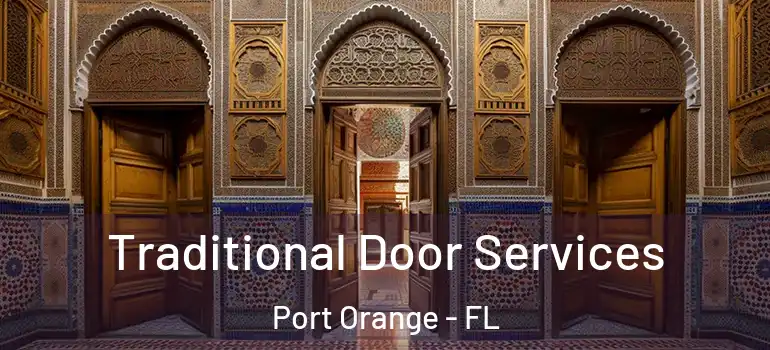  Traditional Door Services Port Orange - FL